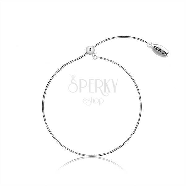 925 Silver bracelet, slip on – snake chain, oval plate with a writing “FRIENDS”